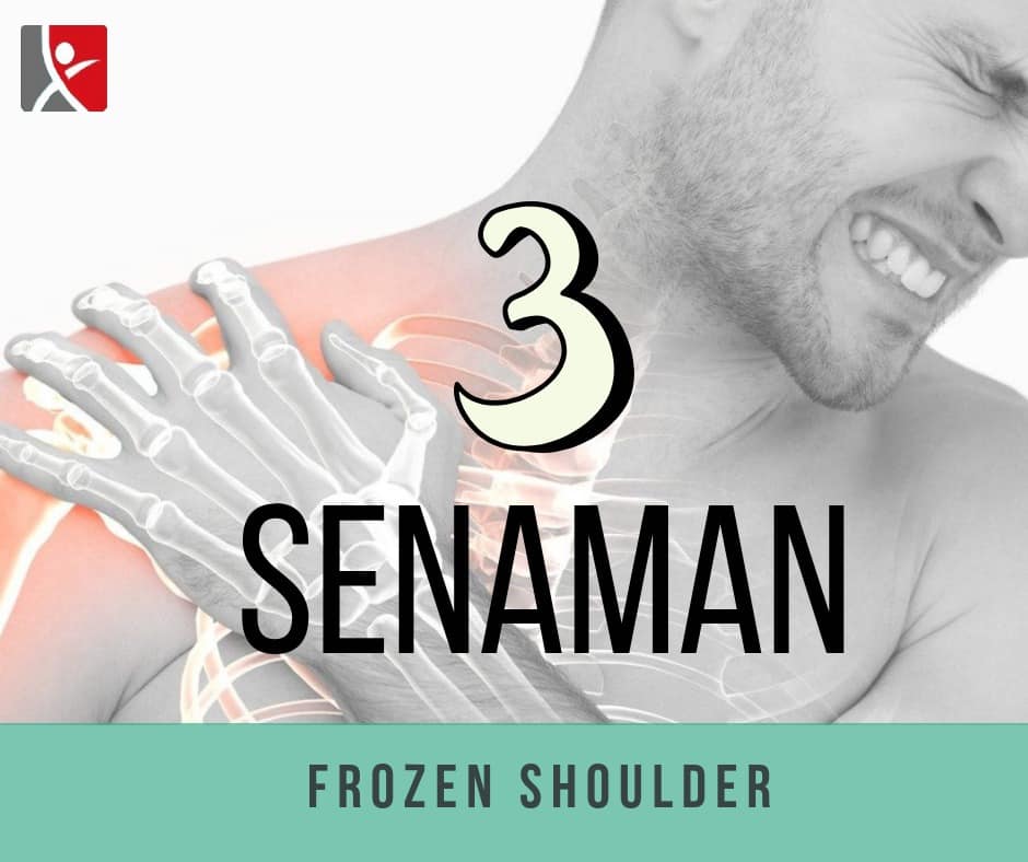 3 Senaman Mudah “Frozen Shoulder”