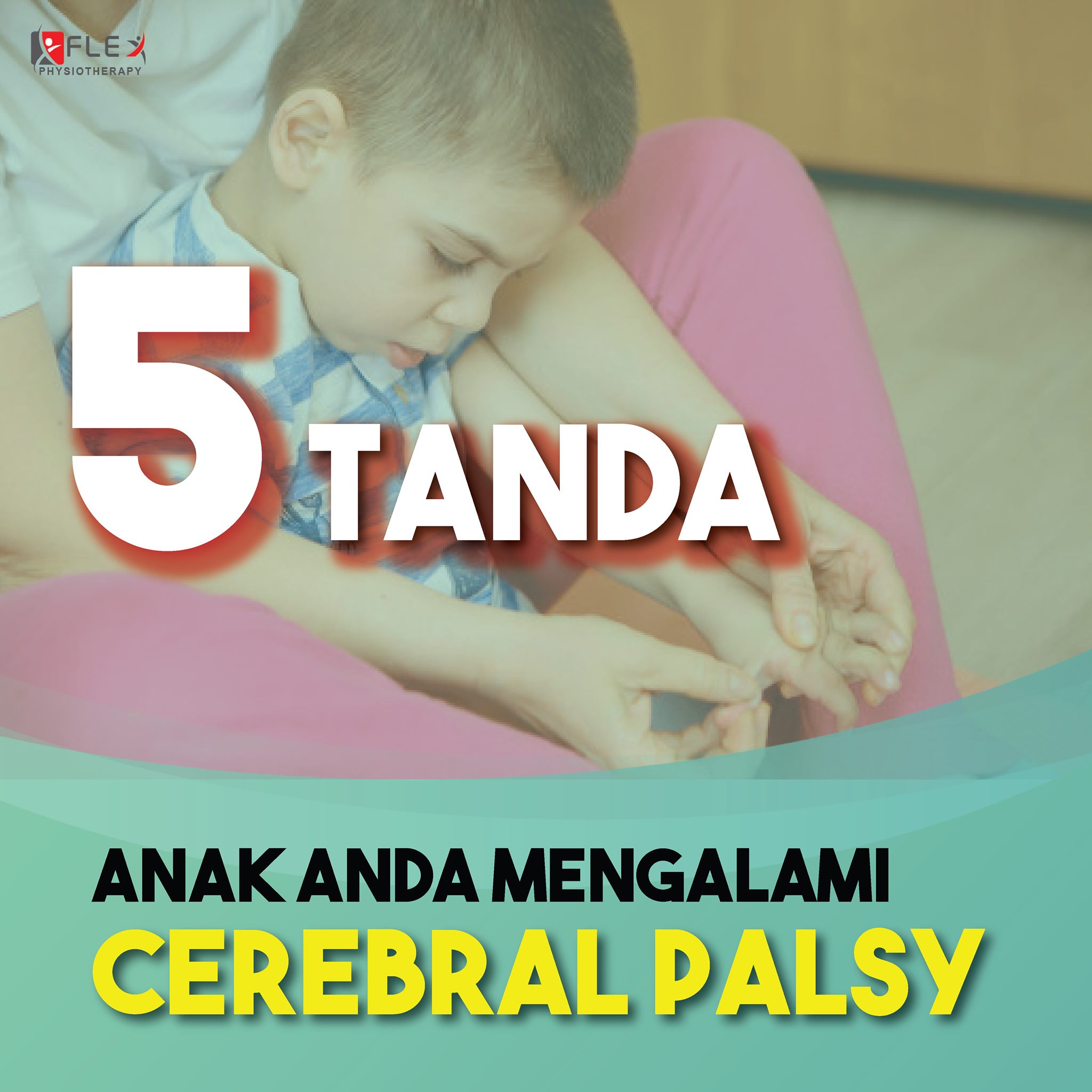 Kenal pasti cerebral palsy pada anak anda