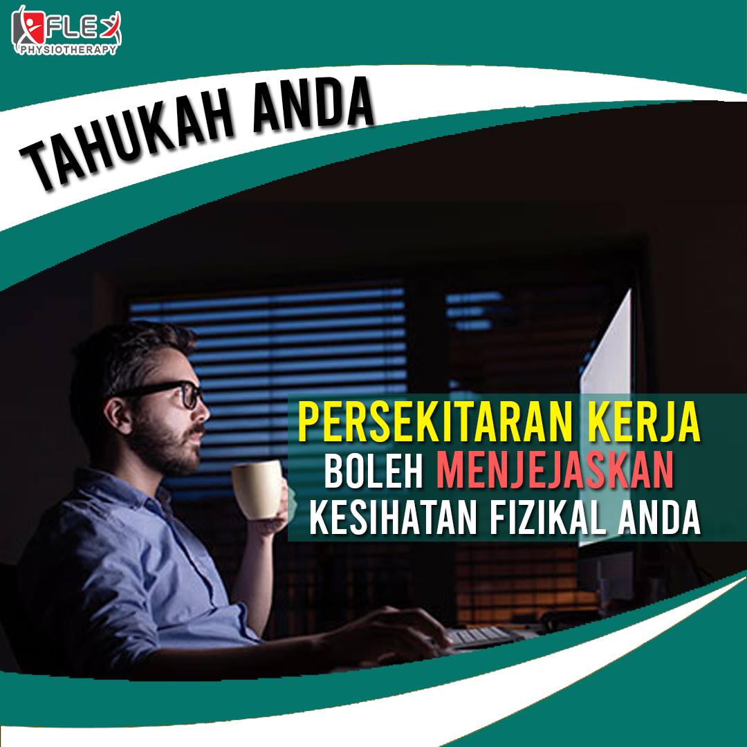 Persekitaran Kerja Bunuh Kesihatan Fizikal