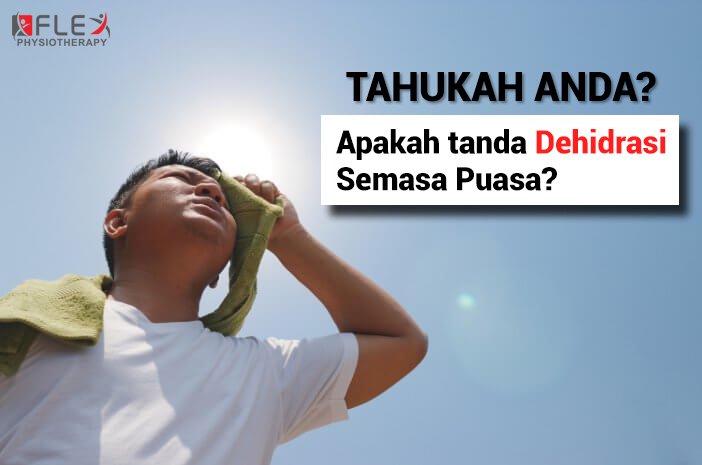 #TAHUKAH_ ANDA [Tanda Dehidrasi Semasa Puasa?]