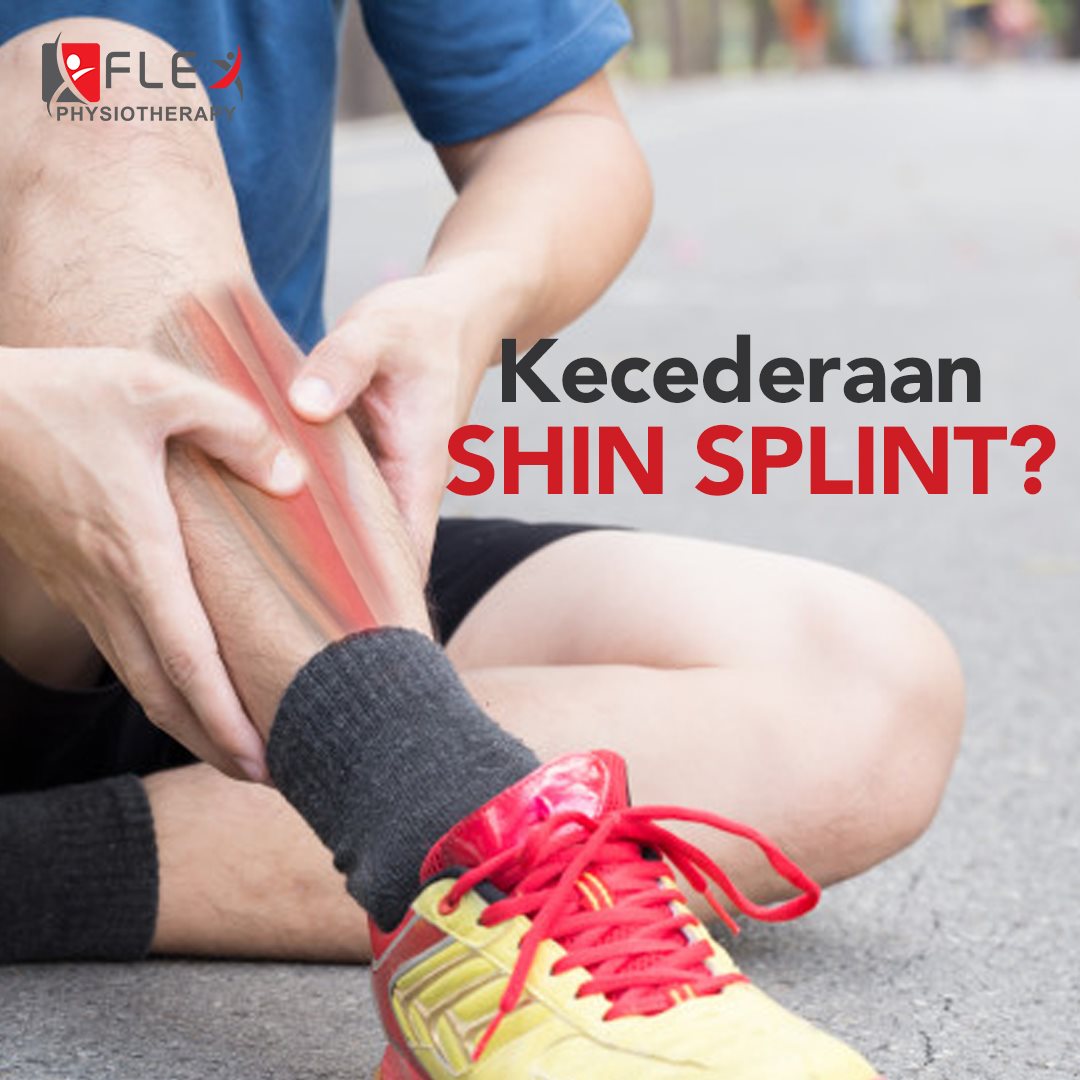 shin splint: Sakit Tulang Keting Sebab Bersukan?