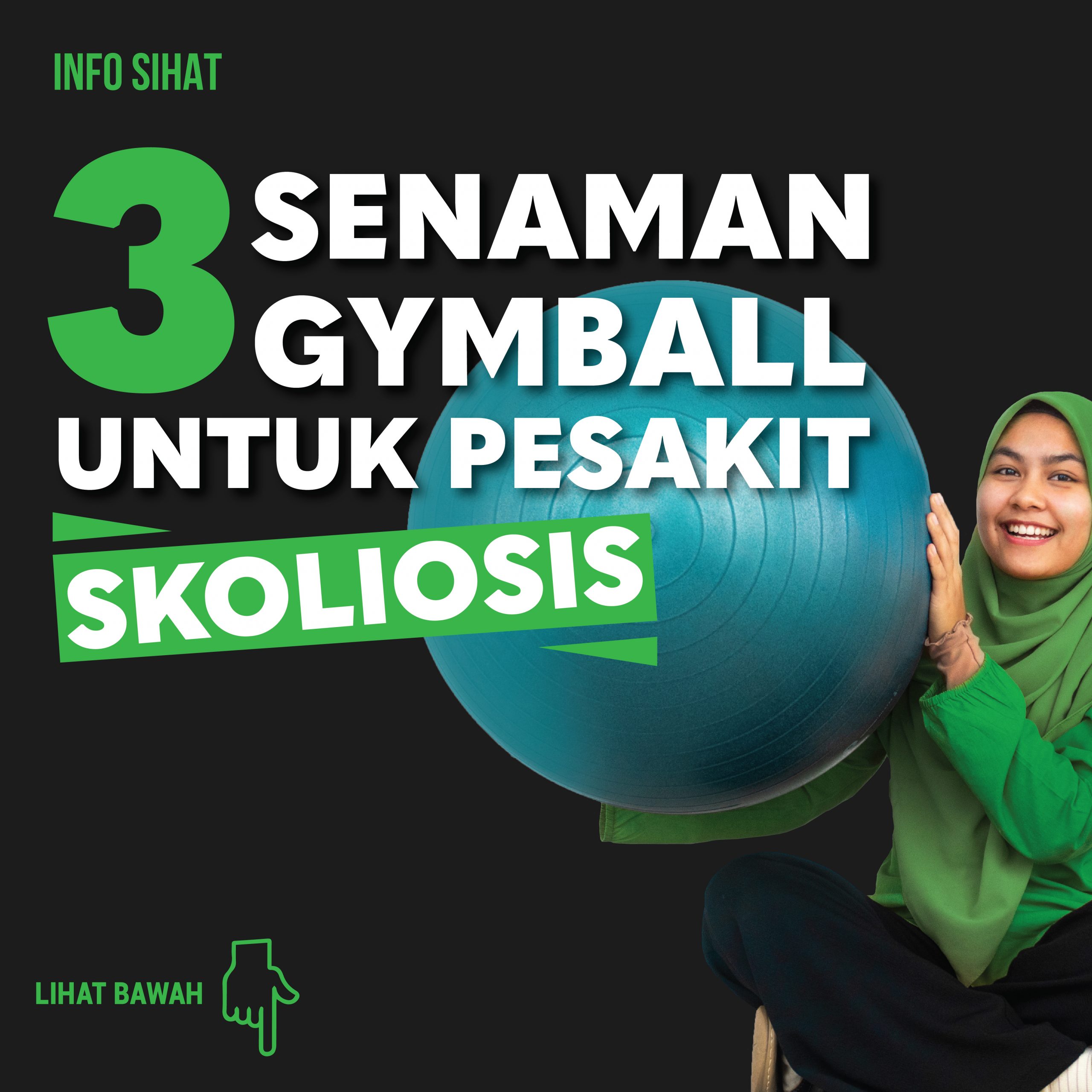 Senaman Gymball Untuk Pesakit Skoliosis