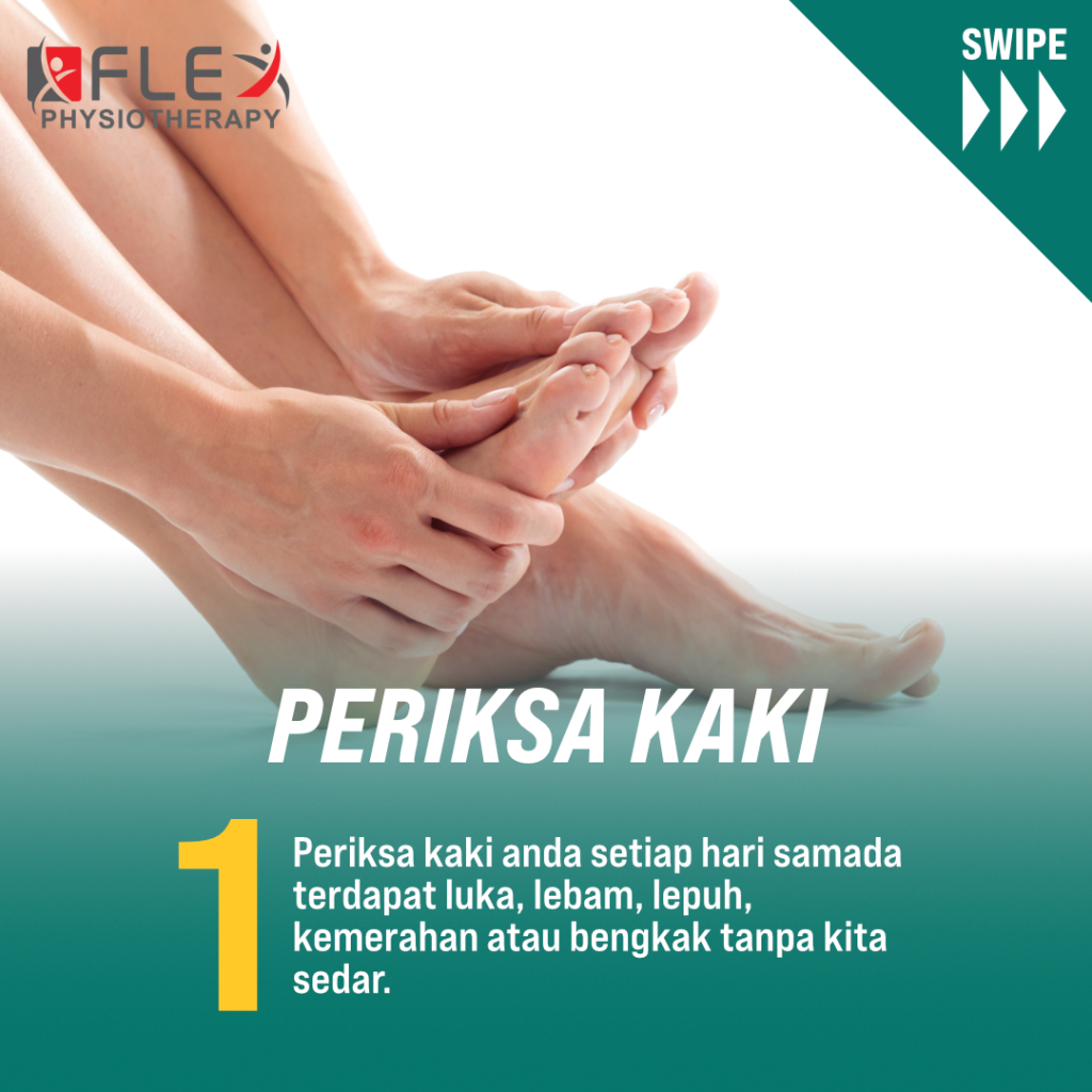 Penjagaan Kaki Bermula Dengan Pemeriksaan Kaki