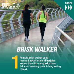 Shin Splints Dalam Kalangan Brisk Walker