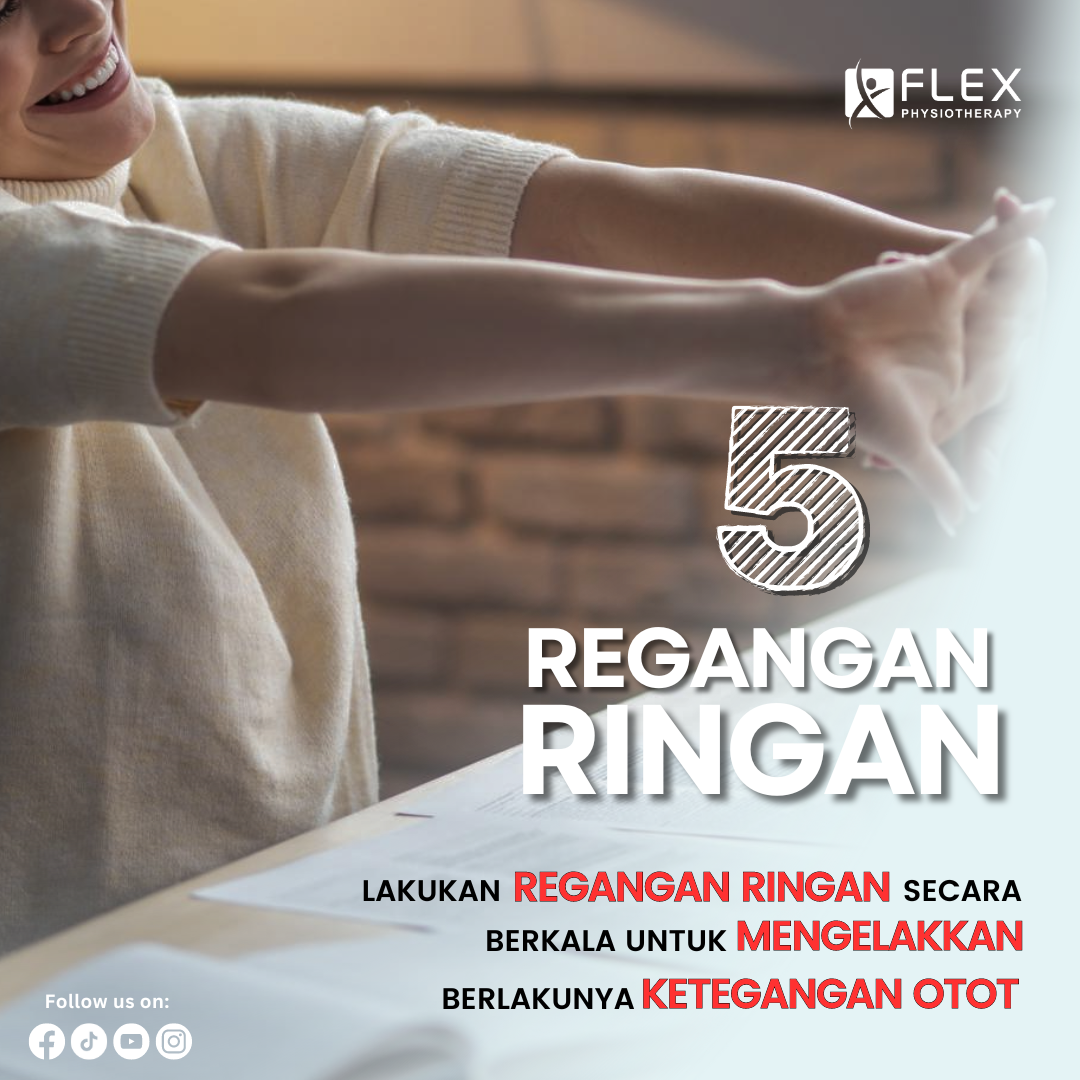 Regangan Ringan Elak Lenguh Semasa Bekerja