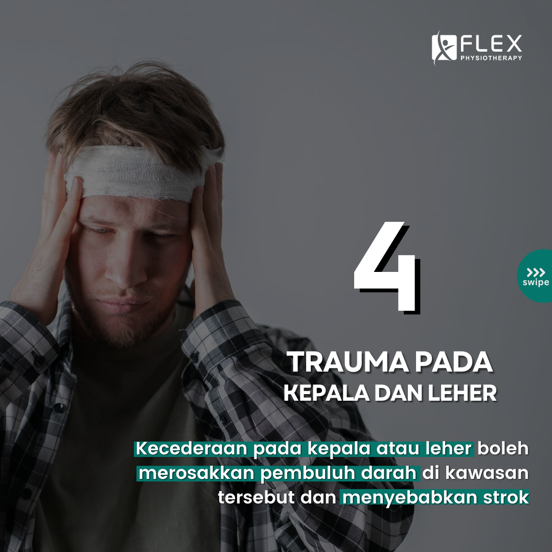 Stroke disebabkan trauma pada kepada dan leher